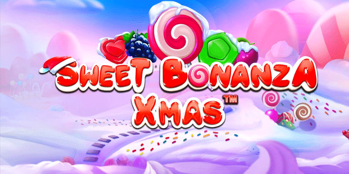 Rahasia Cepat Mendapatkan Bonus Slot Sweet Bonanza Xmas