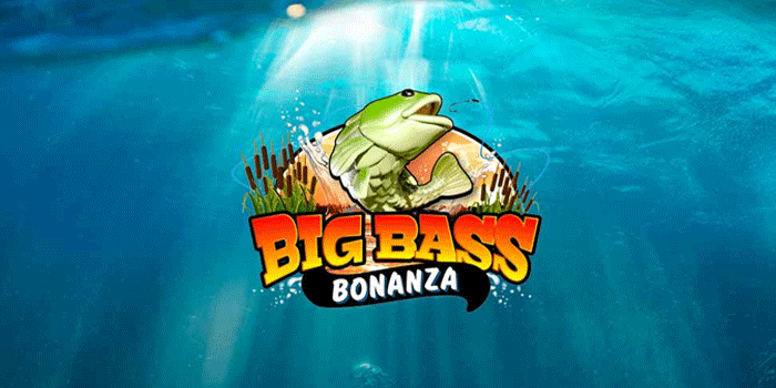 Cara Mudah Menang Slot Big Bass Bonanza Dengan Spin Efektif