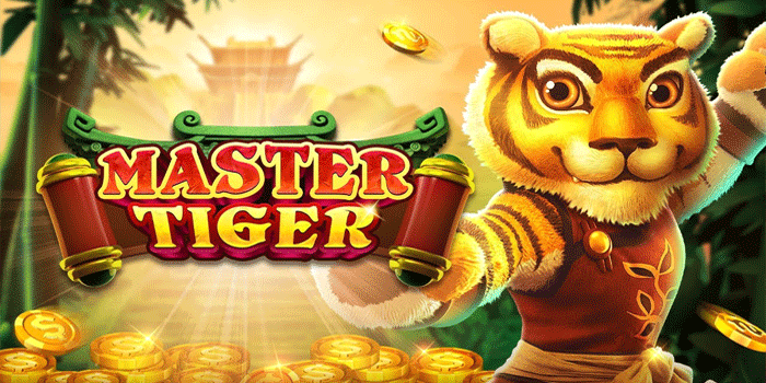 Panduan Menang Besar Melalui Permainan Slot Master Tiger
